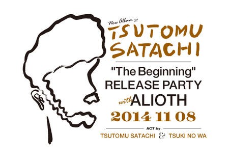 Tsutomu Satachi "The Beginning" Release Party with ALIOTH